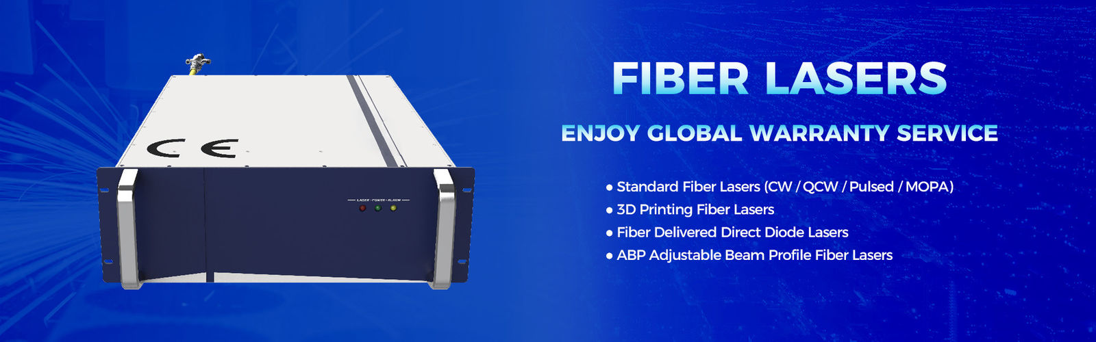 Single/Multi Module Ultrafast Lasers and Fiber Lasers CW High Power Fiber Lasers